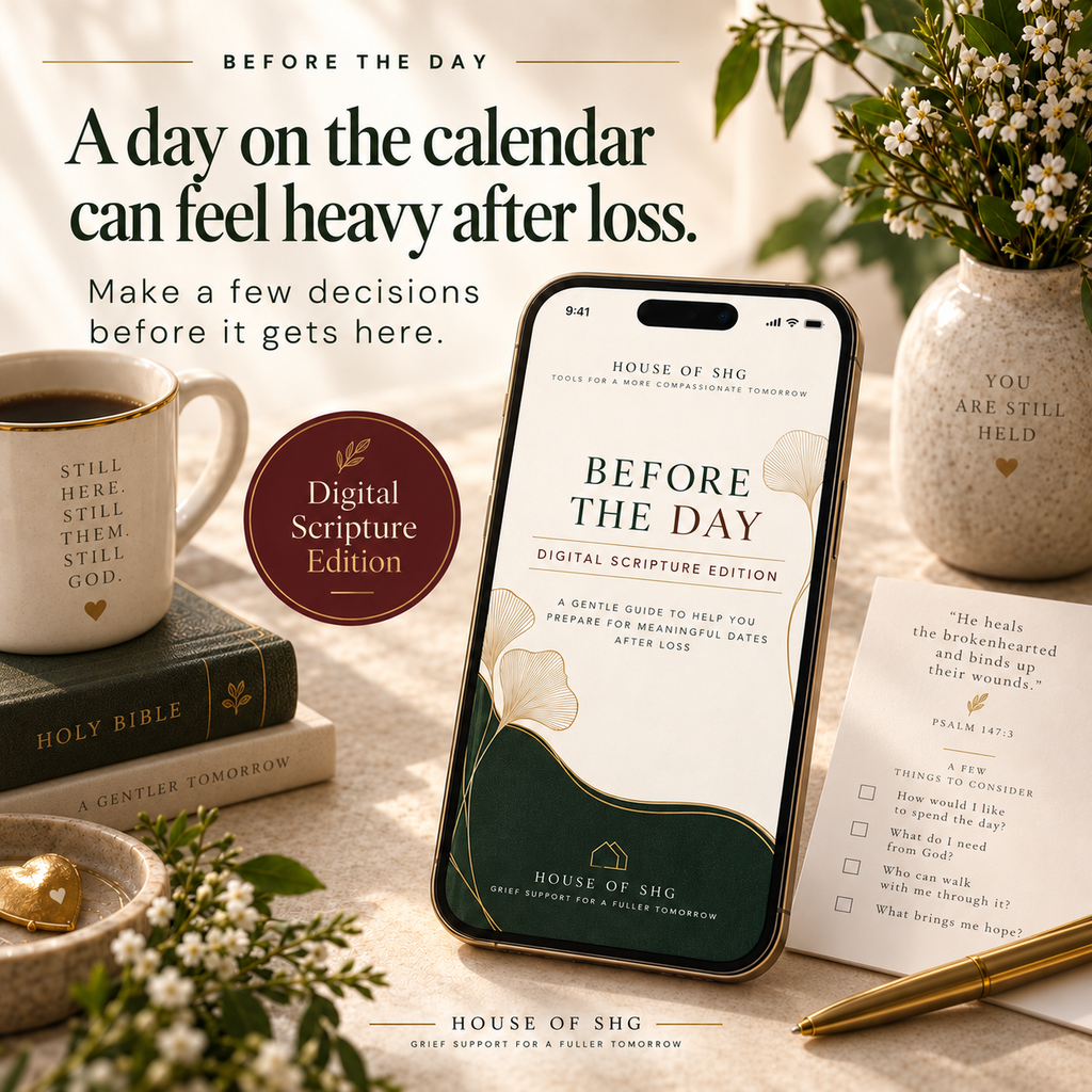 Scripture Before The Day Begins: A Grief Plan For Holidays, Scriptures & Anniversaries